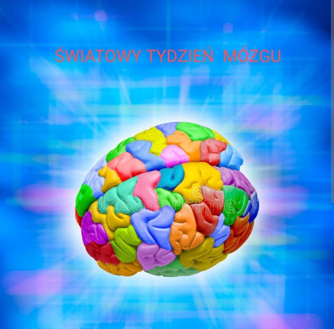 ŚWIATOWY TYDZIEŃ  MÓZGU 2023