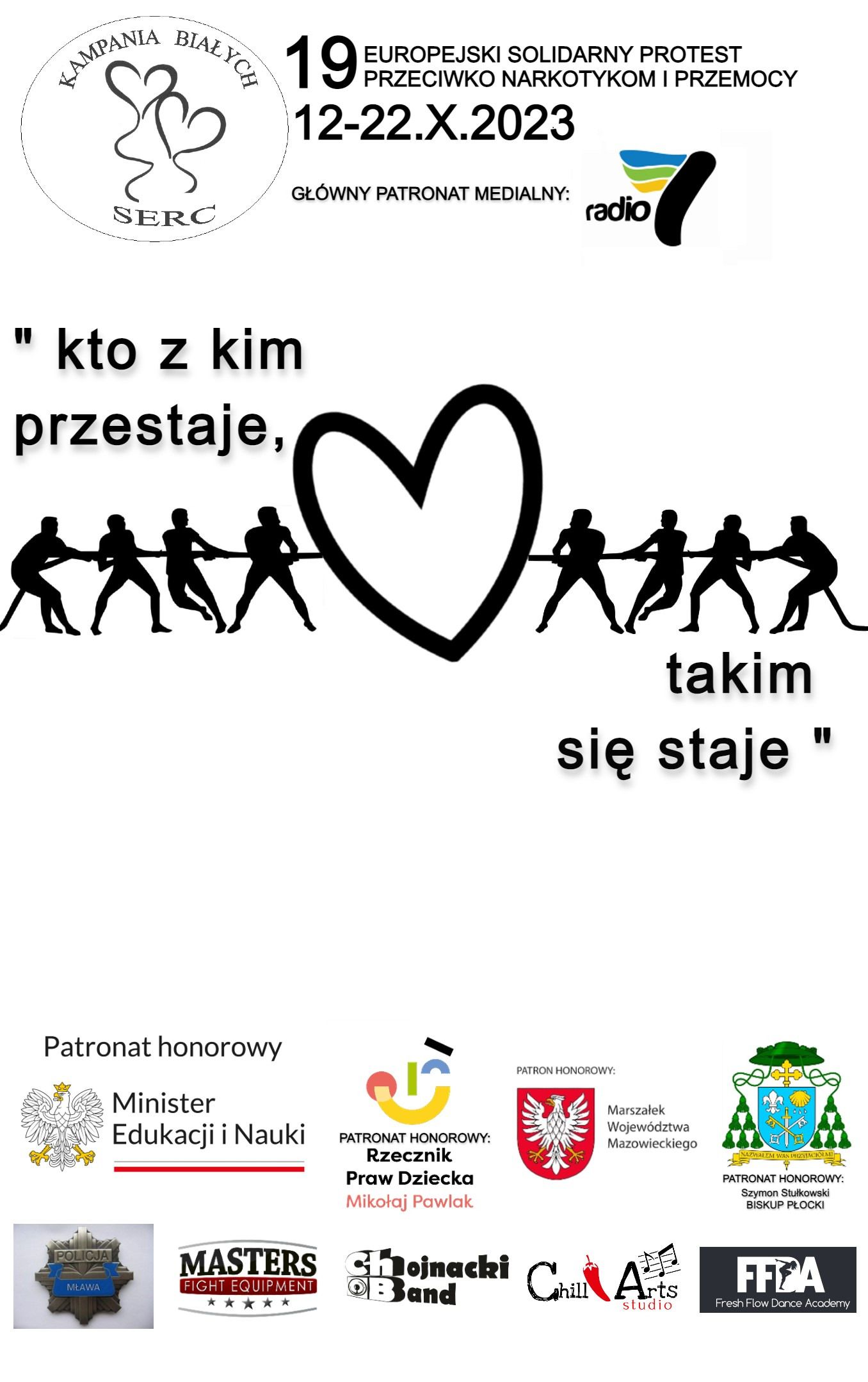 XIX KAMPANIA BIAŁYCH SERC  ,,KTO Z KIM PRZESTAJE, TAKIM SIĘ STAJE"