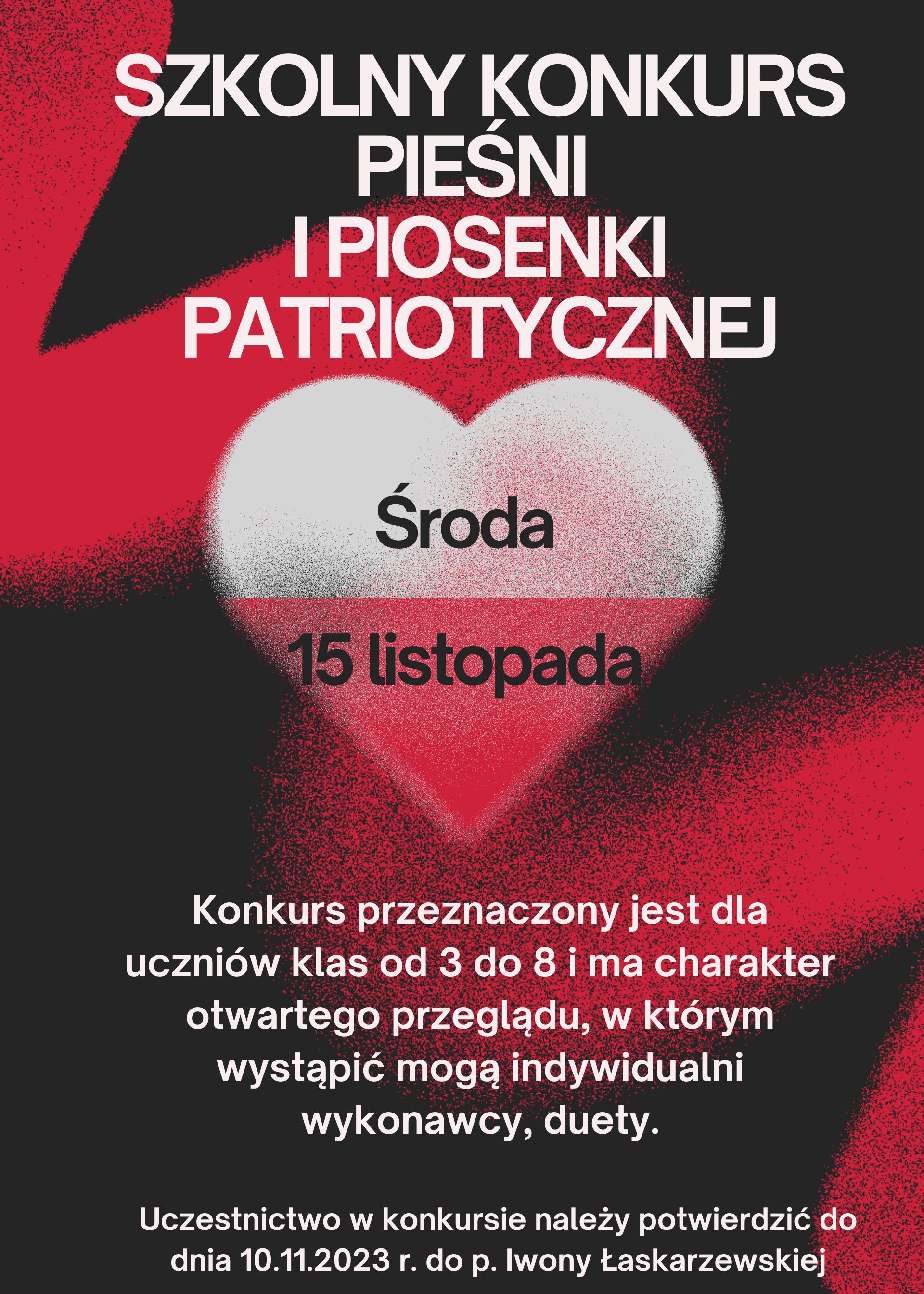 SZKOLNY KONKURS PIEŚNI I PIOSENKI PATRIOTYCZNEJ